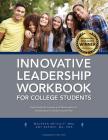 Innovative Leadership Workbook for College Students By Maureen Metcalf, Amy Barnes Cover Image