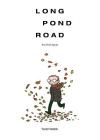 Long Pond Road: the first issue By Todd Webb Cover Image