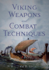 Viking Weapons and Combat Techniques Cover Image