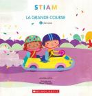 Stiam: La Grande Course By Jonathan Litton, Magalí Mansilla (Illustrator) Cover Image
