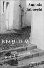 Requiem: A Hallucination By Antonio Tabucchi, Margaret Jull Costa (Translated by) Cover Image