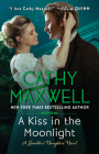 A Kiss in the Moonlight: A Gambler's Daughters Novel (The Gambler's Daughters #1) Cover Image