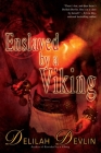 Enslaved by a Viking (A New Icelandic Novel) By Delilah Devlin Cover Image