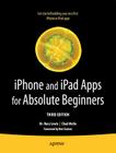 iPhone and iPad Apps for Absolute Beginners By Rory Lewis, Chad Mello Cover Image