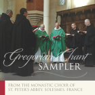 Gregorian Sampler: Gregorian Chant By The Monastic Choir of St. Peter's Abbey of Solesmes (By (artist)) Cover Image