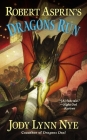 Robert Asprin's Dragons Run (A Dragon's Wild Novel #4) Cover Image