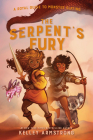 The Serpent's Fury: Royal Guide to Monster Slaying, Book 3 (A Royal Guide to Monster Slaying #3) Cover Image