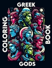 Greek Gods Coloring Book: Where Each Page Holds the Spirit and Essence of Ancient Greek Mythological Tales, Offering a Unique Perspective on the Cover Image