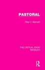 Pastoral (Critical Idiom Reissued) By Peter V. Marinelli Cover Image