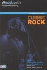All Music Guide Required Listening: Classic Rock (Reference) Cover Image
