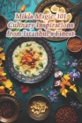 Mikla Magic: 101 Culinary Inspirations from Istanbul's Finest Cover Image