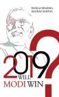 2019: Will Modi Win? Cover Image