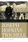Joseph Hopkins Twichell: The Life and Times of Mark Twain's Closest Friend By Steve Courtney Cover Image
