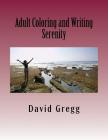 Adult Coloring and Writing: My Inner Self By Jay Baron Gregg (Contribution by), David Gregg Cover Image
