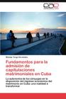 Fundamentos Para La Admision de Capitulaciones Matrimoniales En Cuba Cover Image