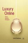 Luxury Online: Styles, Systems, Strategies By Uché Okonkwo Cover Image