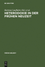 Heterodoxie in Der Frühen Neuzeit By Michael Titzmann (Editor), Hartmut Laufhütte (Editor) Cover Image
