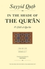 In the Shade of the Qur'an Vol. 17 (Fi Zilal Al-Qur'an): Surah 62 Al-Jumm'ah - Surah 77 Al-Mursalat By Sayyid Qutb, Adil Salahi (Editor), Adil Salahi (Translator) Cover Image