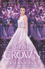 The Crown (The Selection #5) By Kiera Cass Cover Image