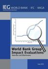 World Bank Group Impact Evaluations: Relevance and Effectiveness (Independent Evaluation Group Studies) By World Bank Cover Image