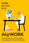 AI@Work By Bobbe Baggio Cover Image
