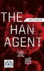The Han Agent (Microes #1) By Amy Rogers Cover Image