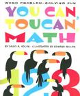 You Can, Toucan, Math: Word Problem-Solving Fun Cover Image