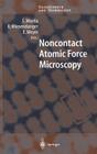 Noncontact Atomic Force Microscopy (Nanoscience and Technology) Cover Image