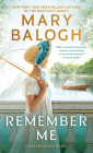 Remember Me: Phillippa's Story (A Ravenswood Novel #2) By Mary Balogh Cover Image