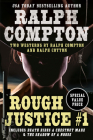 Ralph Compton Double: Rough Justice #1 By Ralph Compton, Ralph Cotton Cover Image