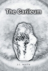 The Carileum By J. C. Maith Cover Image