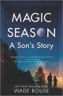 Magic Season: A Son's Story Cover Image