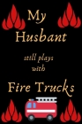 My Husbant still plays with Fire Trucks: William Watermore the Fire Truck - Real City Heroes (RCH) - Fire & Rescue Cover Image