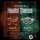 Tales from the Haunted Mansion: Volumes III & IV: Grim Grinning Ghosts and Memento Mori Cover Image