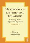 Handbook of Differential Equations: Stationary Partial Differential Equations: Volume 5 By Michel Chipot Cover Image
