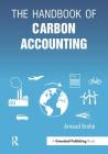 The Handbook of Carbon Accounting By Arnaud Brohé Cover Image