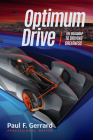 Optimum Drive: The Road Map to Driving Greatness Optimum Drive (Sports Psychology, Motor Sports) Cover Image