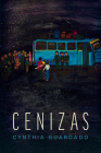 Cenizas: Poems (Camino del Sol ) By Cynthia Guardado Cover Image