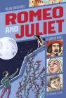 Romeo and Juliet: A Graphic Novel (Classic Fiction) By Hernan Carreras, Aleta Vidal (Illustrator), Trusted Trusted Translations (Translator) Cover Image