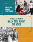 American Women Gain the Right to Vote Cover Image
