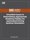 Unsettled Issues in Determining Appropriate Modeling Fidelity for Automated Driving Systems Simulation Cover Image