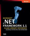 Microsoft .Net Framework 1.1 Class Library Reference Volume 6: System.XML and System.Data: System.XML and System.Data Cover Image