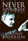 Never Apologise: The Collected Writings Cover Image
