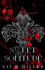 Sweet Solitude (Alternate Cover) By Sav R. Miller Cover Image