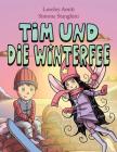 Tim und die Winterfee: Bilderbuch Cover Image