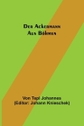 Der Ackermann aus Böhmen By Von Tepl Johannes, Johann Knieschek (Editor) Cover Image
