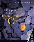 A Complete Guide to Programming in C++ By Peter Prinz, Ulla Prinz Cover Image