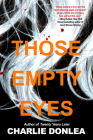 Those Empty Eyes: A Chilling Novel of Suspense with a Shocking Twist Cover Image