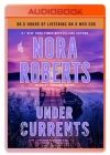 Under Currents: A Novel By Nora Roberts, January LaVoy (Read by) Cover Image