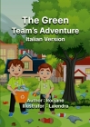 The Green Team's Adventure: Italian Version Cover Image